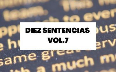 Diez sentencias de El Oráculo de Thot (Parte 7)